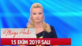 Müge Anlı ile Tatlı Sert 15 Ekim 2019 - Tek Parça