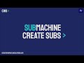 SubMachine - Create Subtitles Tutorial