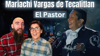 Mariachi Vargas de Tecalitlan - El Pastor (REACTION) with my wife