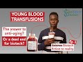 Young Blood - Fountain of Youth for anti-aging biotech?