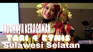 TARI 4 ETNIS SULAWESI SELATAN