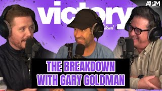 The Breakdown with Entourage Producer Gary Goldman: Victory The Podcast