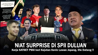 NIAT SURPRISE MALAH DI SPIL DULUAN !! Kevin Diks Main Lawan Jepang, OLE ROMENI Tiba Tiba OTW Indo