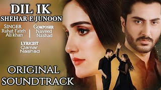 Dil ik Shehr e Junoon | Ost | Title Song | Rahat Fateh Ali Khan | Episode 14 15 | Teaser 15 | Hum tv