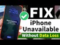 (2026) How to Bypass/Unlock iPhone Unavailable Lock Screen - Remove/Reset Password (NO DATA LOSS)