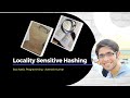 Locality Sensitive Hashing (LSH)