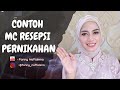 Contoh Naskah MC Resepsi, MC Pernikahan, MC Wedding, MC Formal, MC Semi Formal