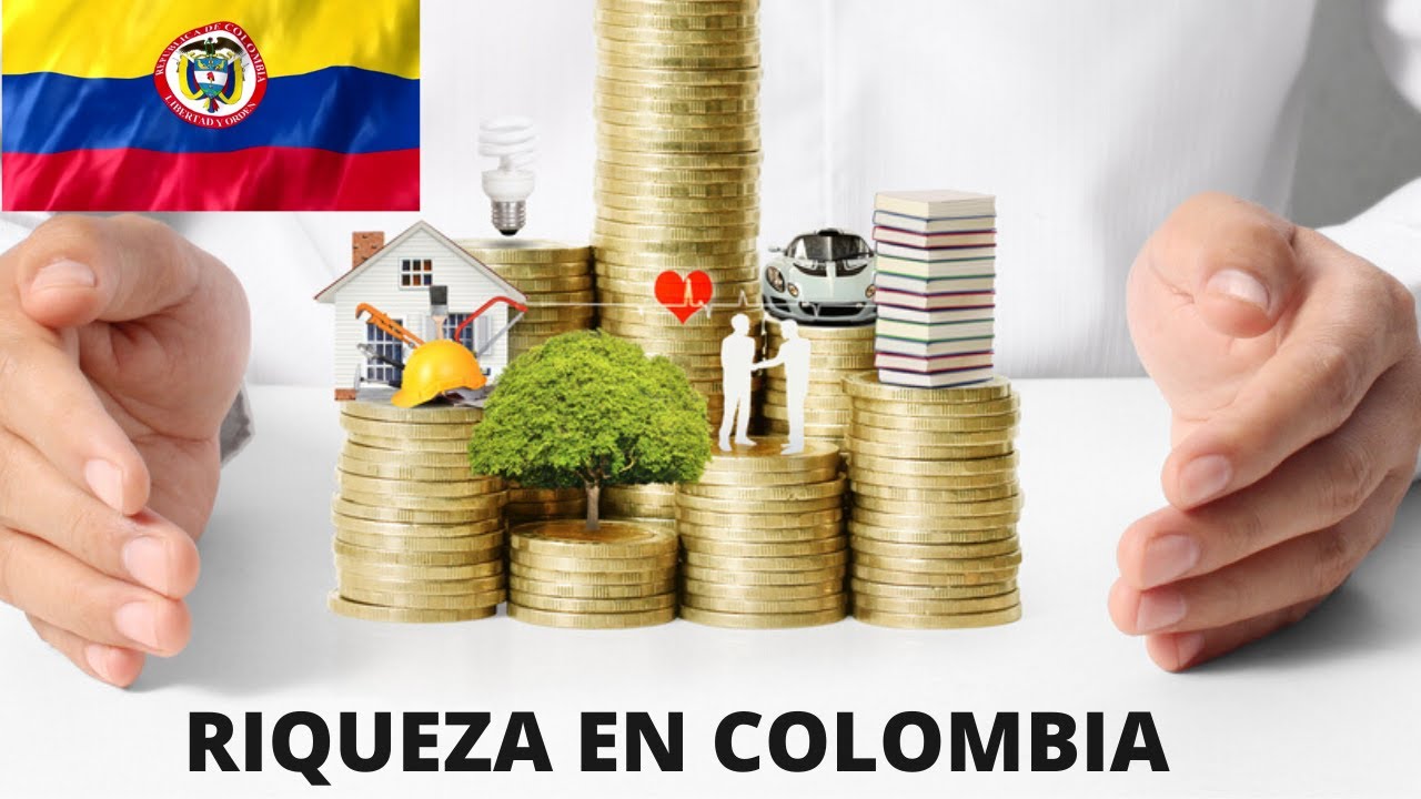 ( Riqueza En Colombia ) - YouTube