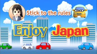 Stick to the rules  Enjoy Japan～ルールを守ってEnjoy Japan（英語版）～