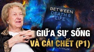 [Dolores Cannon]: Giải thích ‘Linh Hồn Chỉ Dẫn’ và ‘Vòng Tuần Hoàn Nghiệp Lực’ của bạn |Ms. Ruby