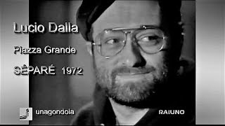 LUCIO DALLA: \