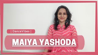 Maiya Yashoda  | Jhoota Hi Sahi | John Abraham, Paakhi | A.R Rahman | DanceVibes |