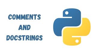07 - Python Comments and Docstrings