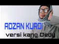 ADZAN KURDI versi kang Dedy@hobi684