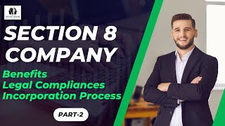 Section 8 Company Registration Process | Part 2 | Companies Act 2013 #section8 #companiesact