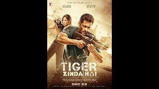 Tiger Zinda Hai (2017) ||| Hindi Full Movie Watch Online\\\new song
