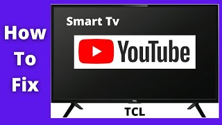 FIX TCL SMART TV YOUTUBE NOT WORKING, BLACK SCREEN WITH SOUND COMING, STUCK ON LOADING SCREEN