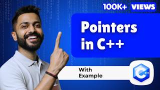 Lec-31: Understanding Pointers in C++ Programming | Step-by-Step Guide with Examples