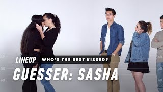 Who's The Best Kisser? (Sasha) | Lineup | Cut