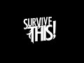 survive this the life that you ve chosen produced by ronnie radke