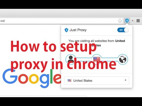 how to configure google chrome with proxy latest easiest trick 2018