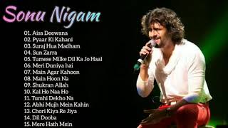 Best of Sonu Nigam   Hit Songs   Evergreen Hindi Songs of Sonu Nigam