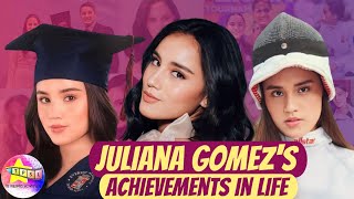 Juliana Gomez's Achievements in Life