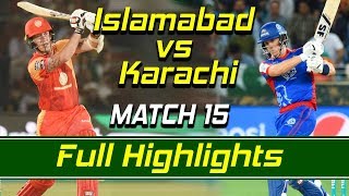 Islamabad United vs Karachi Kings I Full Highlights | Match 15 | HBL PSL