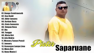 PIETER SAPARUANE THE BEST ALBUM POPULER 2024 // LAGU AMBON TERBARU 2024