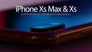 iPhone Xs Max - iPhone Xs — In-Depth Review and Comparisons [4K]