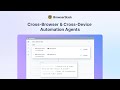 Write Tests Once, Run Everywhere with Cross-Browser & Cross-Device Automation Agents