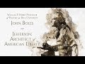 John Boles - Jefferson: Architect of American Liberty