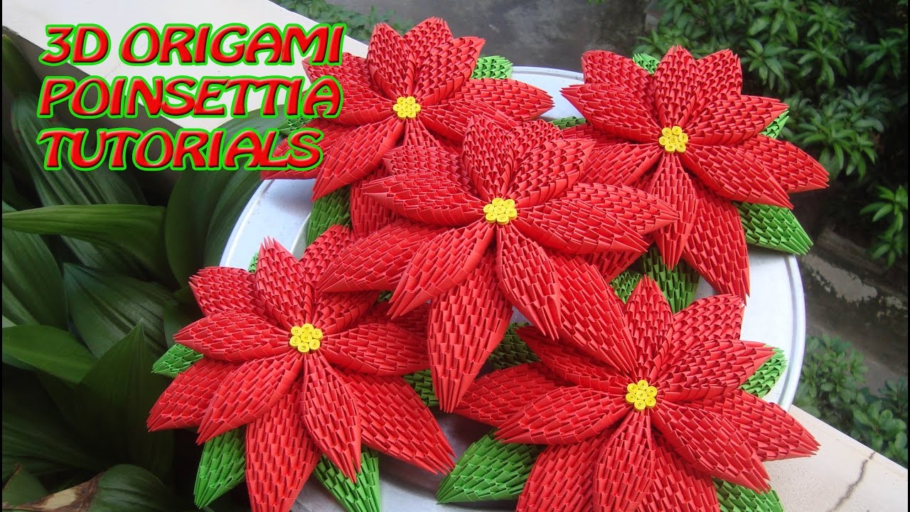 HOW TO MAKE 3D ORIGAMI POINSETTIA | DIY POINSETTIA CHRISTMAS DECORATION ...