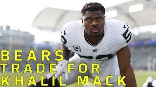 Khalil Mack TRADED to Bears | NFL