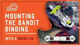 Mounting The 22 Designs BANDIT BINDING (With a Roxbo Jig)