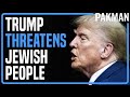 Trump's ominous warning to Jews sparks total horror