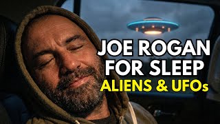Joe Rogan Talks You to Sleep about ALIENS & UFOs | 3 HR Compilation