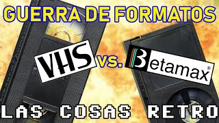 VHS vs. BETA 💥 GUERRA de FORMATOS