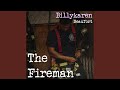 The Fireman (BK's Version)