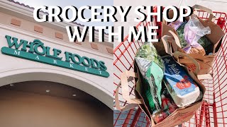 GROCERY SHOP WITH ME (WHOLE FOODS AND TRADER JOES HAUL)