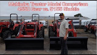 Mahindra Tractor Model Comparison 4550 Gear vs 5155 Shuttle 4WD Tractors With Loaders