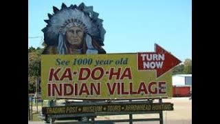 Tour The  Excellent Museum and Mounds At Murfreesboro, Arkansas' Own Ka-Do-Ha Indian Village