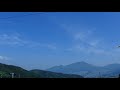 とある山と空のタイムラプス動画 2022年5月18日