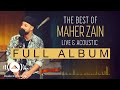 The Best Of Maher Zain Live & Acoustic (Full Album Audio Tracks)