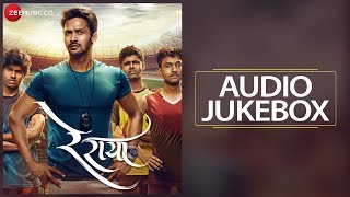 Re Raya - Audio Jukebox | Bhushan Pradhan \u0026 Sanskruti Balgude | Mangesh Dhakde | Milind Shinde