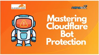Mastering Cloudflare Bot Protection & Deployment | Hands on-Workshop