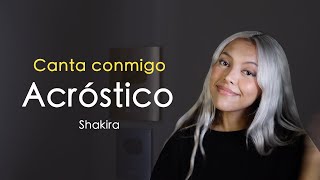 "Acróstico" (Canta con Kay - VERSIÓN COMPLETA) - Shakira