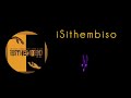 iSiThembiso(feat, Lannie Billion, King Talkzin, Deep Sen)English Lyrics🎶🔥