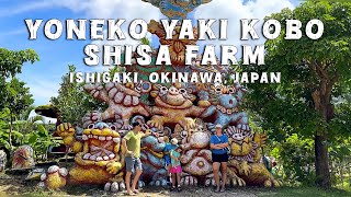 A SHISA FARM?! A must see when visiting Ishigaki Island in Okinawa, Japan