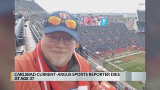 Carlsbad Current-Argus sports reporter dies